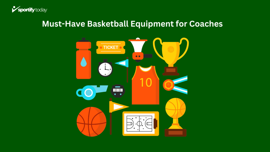 Must-Have Basketball Equipment for Coaches