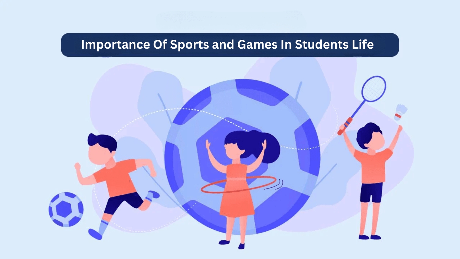 Importance Of Sports and Games In Students Life